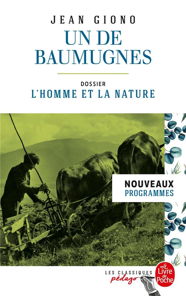 Un de Baumugnes. Dossier thématique : L'Homme et la nature