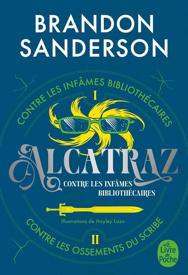Alcatraz contre les infâmes bibliothécaires Intégrale Tome 1 : Tome 1, Alcatraz contre les infâmes B