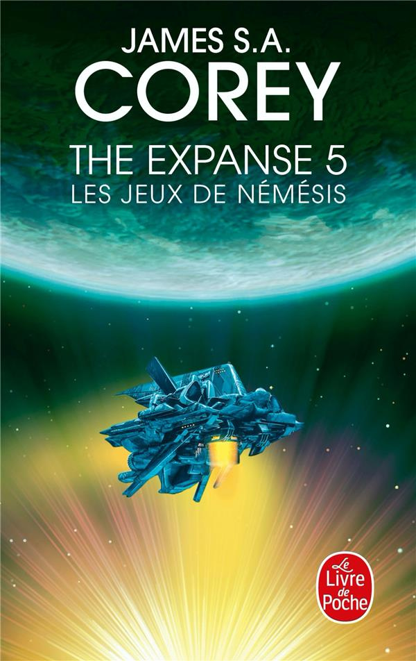 The Expanse Tome 5 : Les Jeux de Némésis