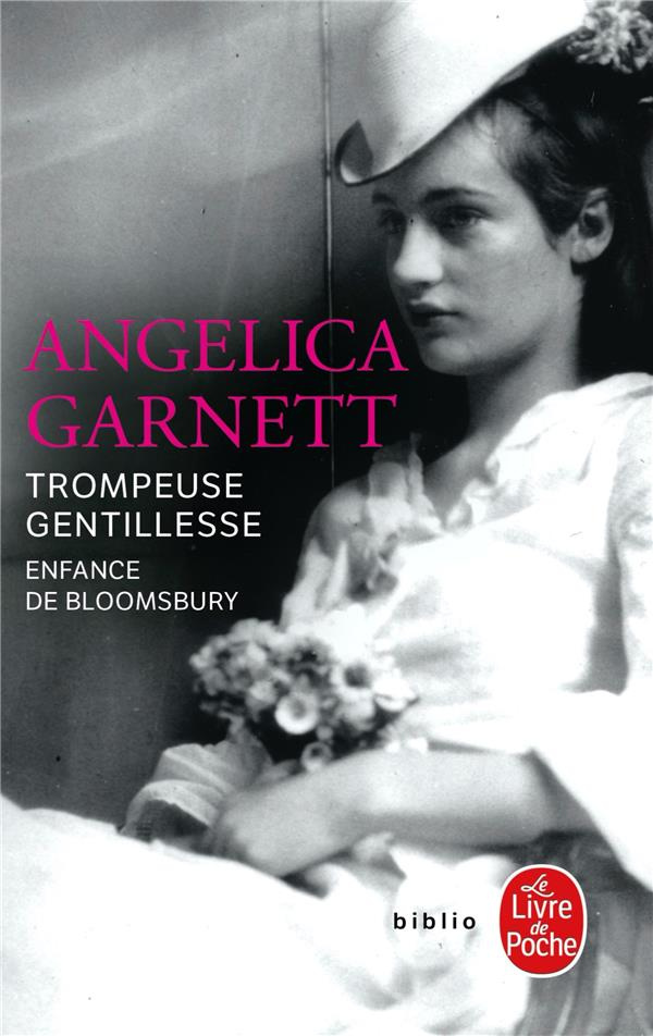 Trompeuse gentillesse. Enfance de Bloomsbury
