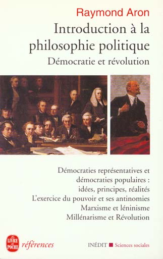 INTRODUCTION A LA PHILOSOPHIE POLITIQUE. Démocratie et révolution