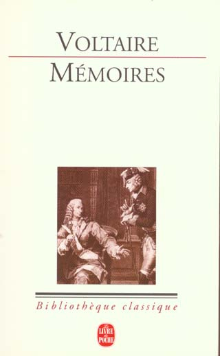 Mémoires pour servir à la vie de M. de Voltaire