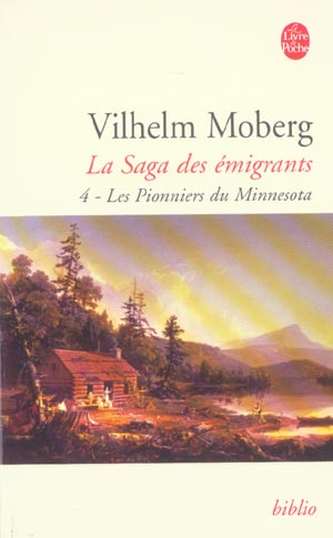 La Saga des émigrants Tome 4 : Les pionniers du Minnesota