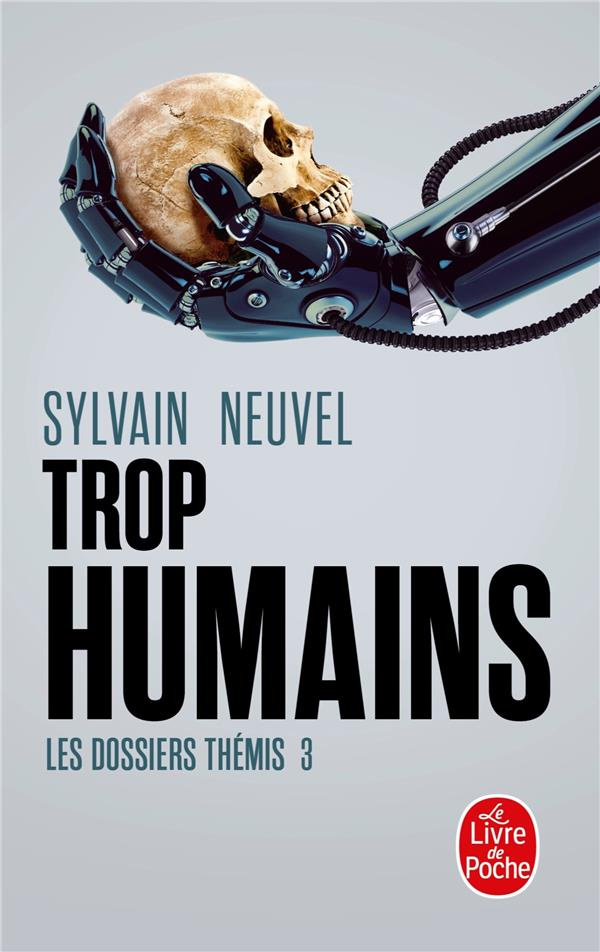 Les dossiers Thémis Tome 3 : Trop humains