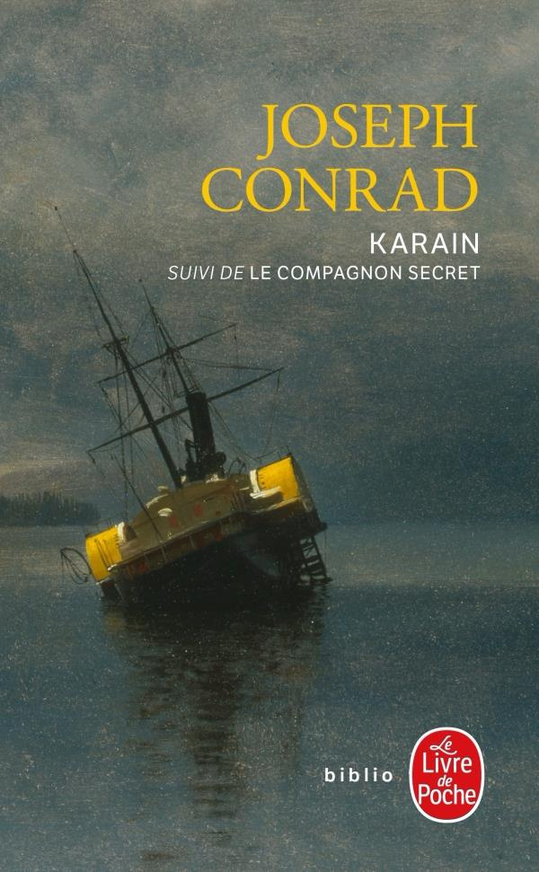 Karain : un souvenir suivi de Le Compagnon secret