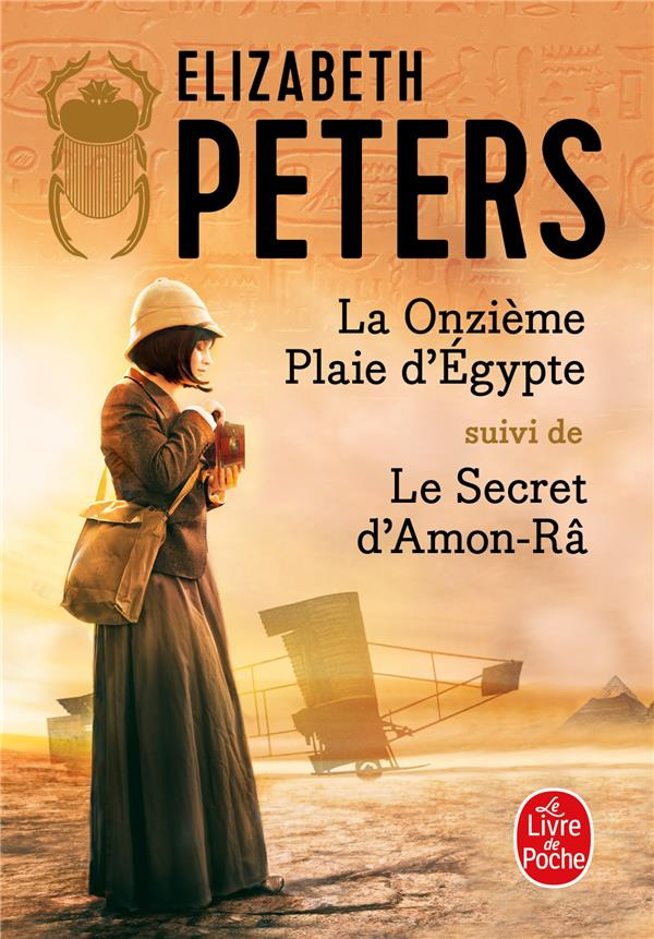 La Onzième Plaie d'Egypte. Suivi de Le Secret d'Amon-Râ