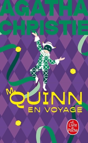 M. Quinn en voyage