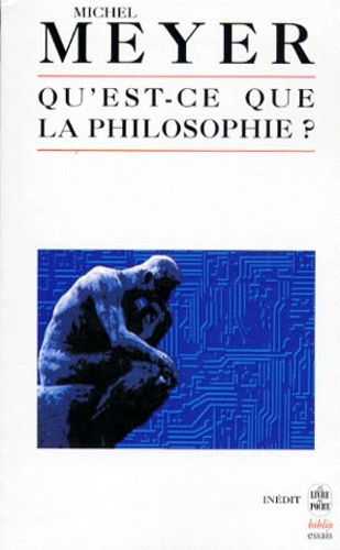 Qu'est-ce que la philosophie ?