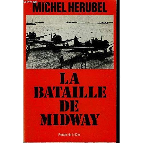 LA BATAILLE DE MIDWAY