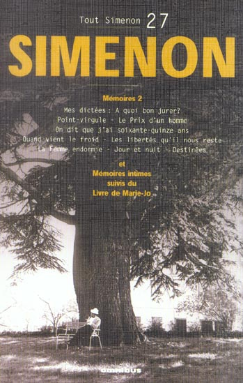 Tout Simenon Tome 2 : Mémoires