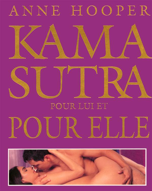 Kama Sutra pour elle et pour lui