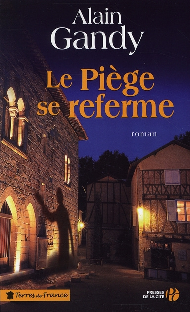 Le Piège se referme