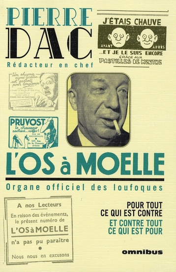 L'Os à Moelle. 13 Mai 1938 - 7 juin 1940