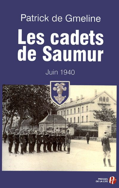 Les cadets de Saumur. Juin 1940