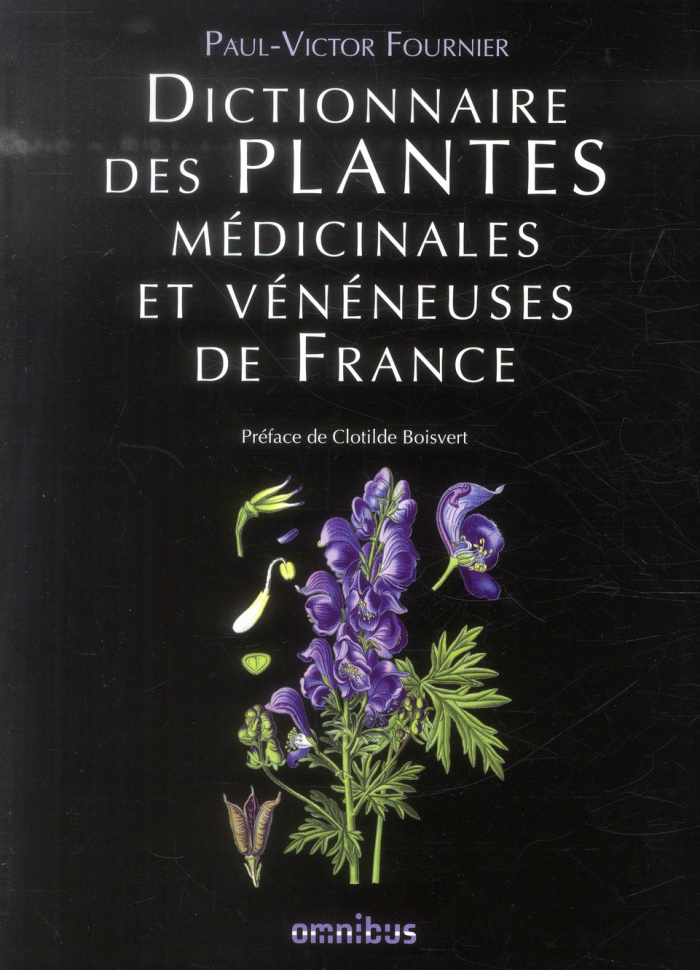 Dictionnaire des plantes médicinales et vénéneuses de France