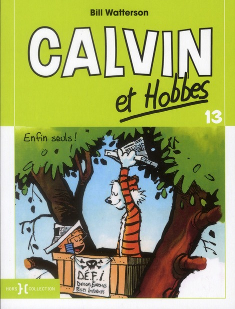 Calvin et Hobbes Tome 13 : Enfin seuls !