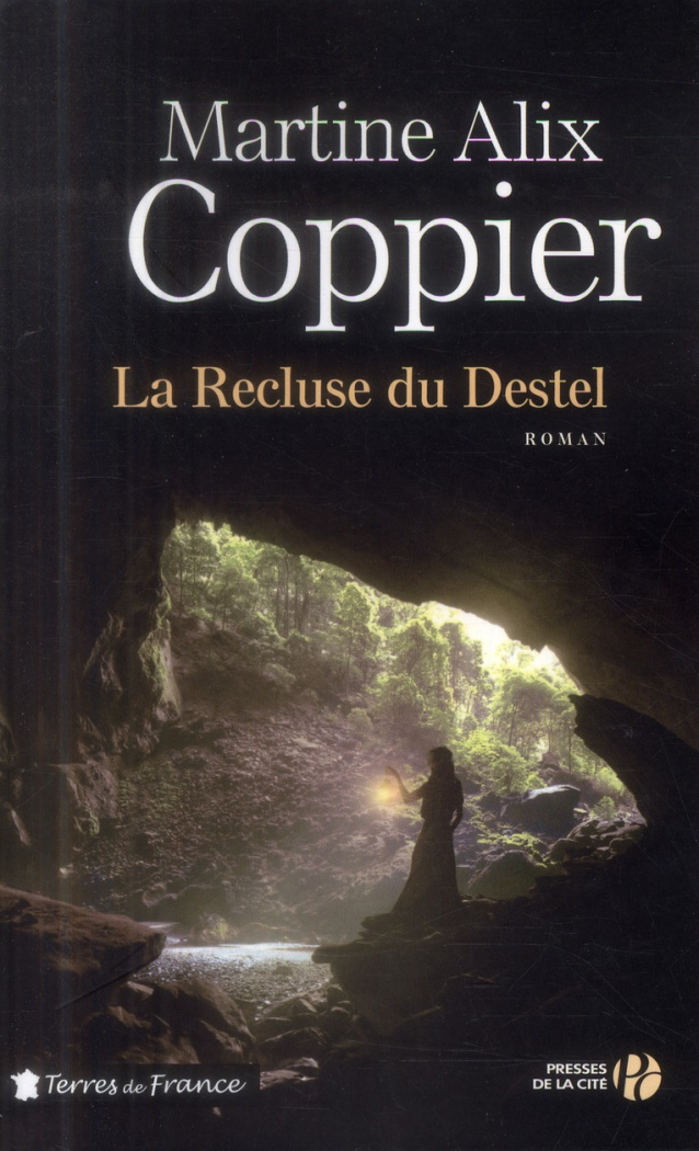 La Recluse du Destel