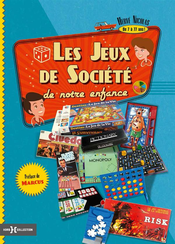 Les jeux de société de notre enfance