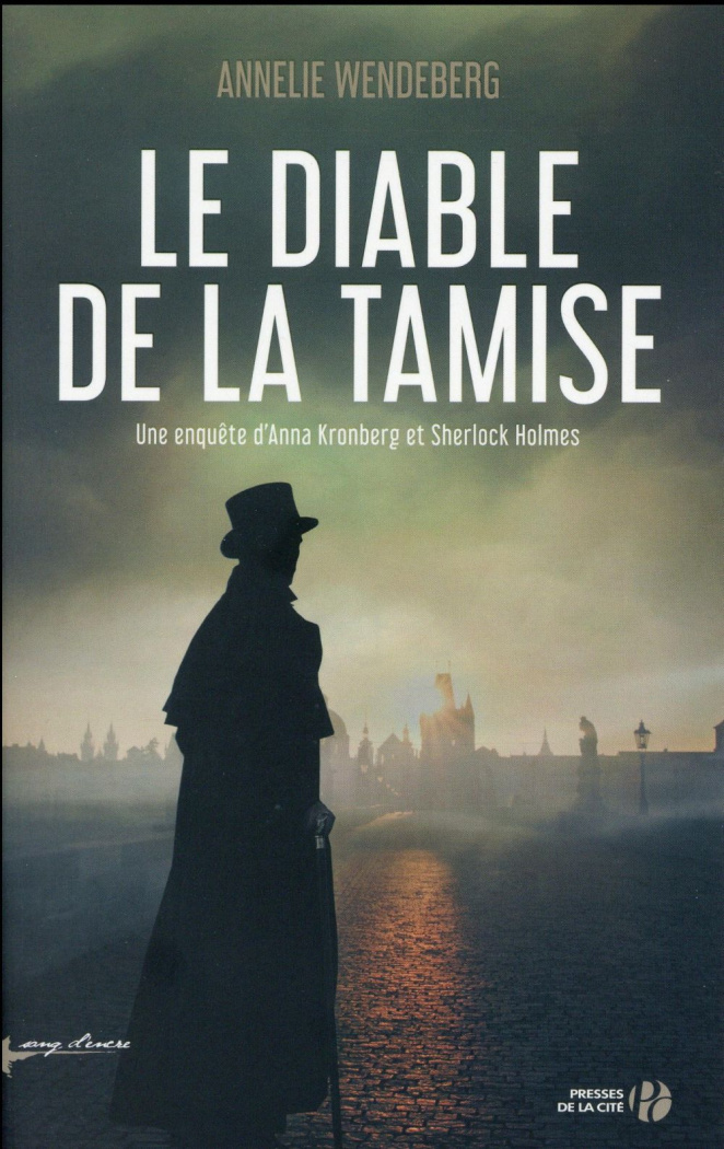 Une enquête d'Anna Kronberg et Sherlock Holmes : Le diable de la Tamise