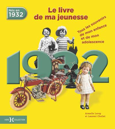 1932, le livre de ma jeunesse