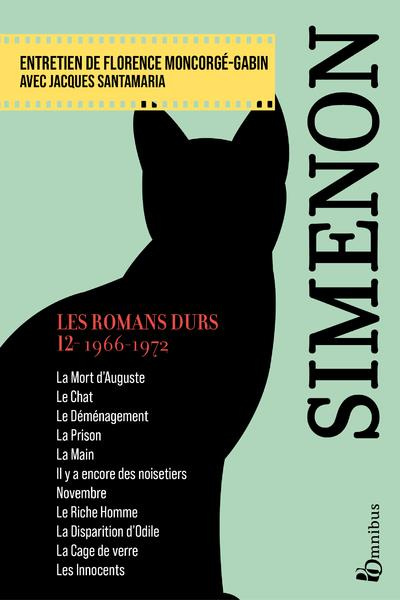 Les romans durs. Volume 12, 1966-1972, Edition 2023