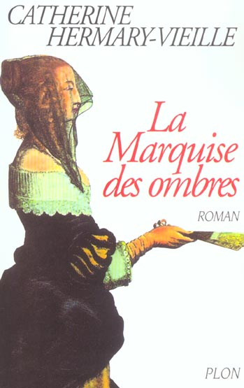 La Marquise des ombres
