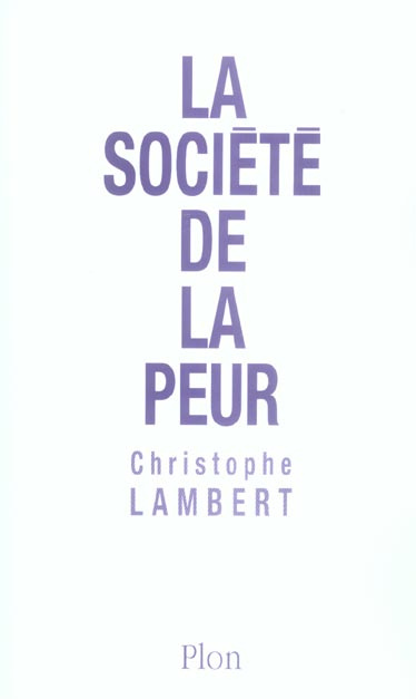 La société de la peur