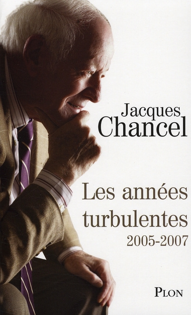 Les années turbulentes. Journal 2005-2007