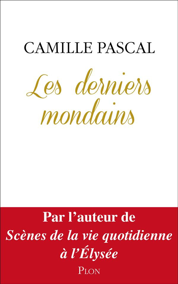 Les derniers mondains