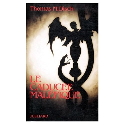 Le caducée maléfique