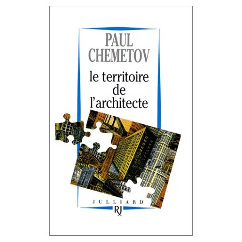 Le territoire de l'architecte. Essai