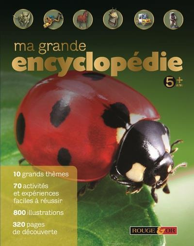 Ma grande encyclopédie. 5 ans  