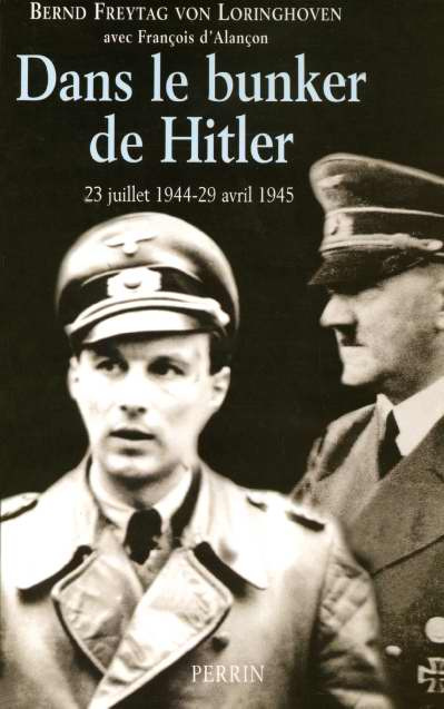 Dans le bunker de Hitler. 23 juillet 1944 - 29 avril 1945