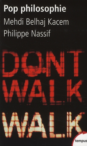Pop philosophie. Entretiens