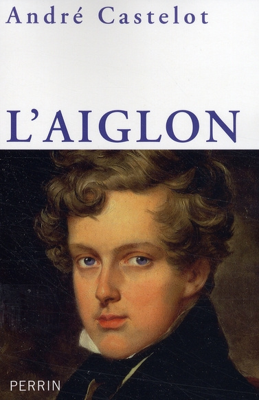 L'aiglon. Napoléon II