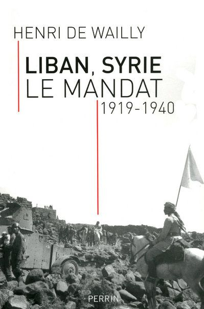 Liban, Syrie : le mandat. 1919-1940