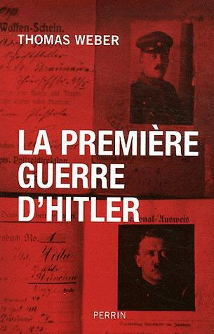 La première guerre d'Hitler