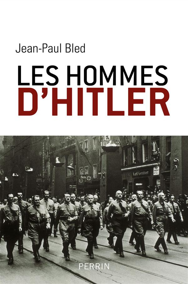 Les hommes de Hitler