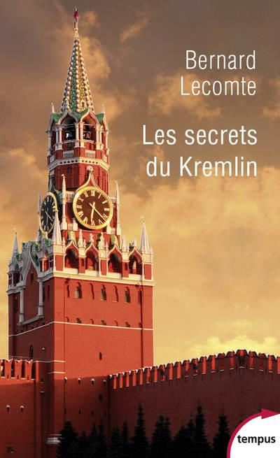 Les secrets du Kremlin. 1917-2017