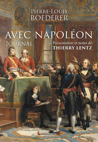 Avec Napoléon. Journal