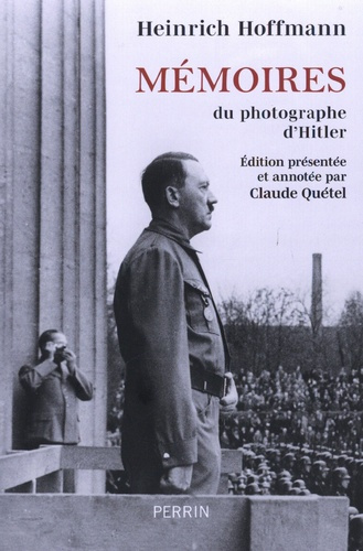 Mémoires du photographe d'Hitler