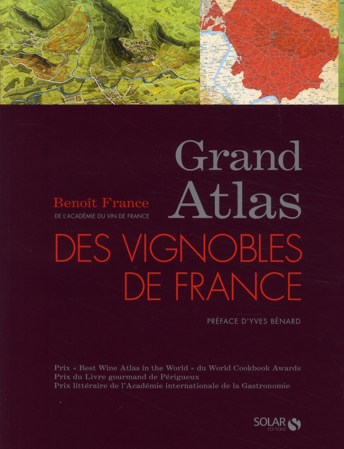 Grand Atlas des vignobles de France