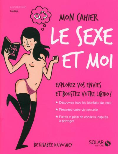 Le sexe et moi