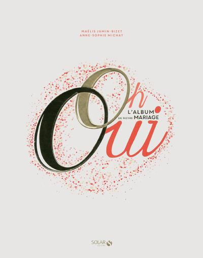 Oh oui. L'album de notre mariage