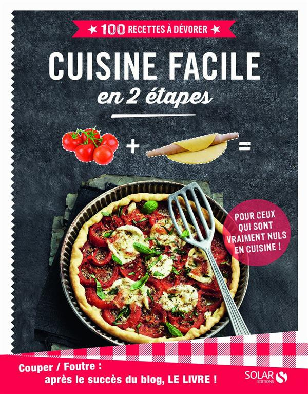 Cuisine facile en 2 étapes