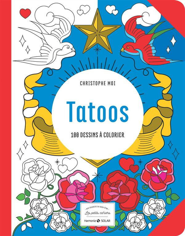 Tatoos. 100 dessins à colorier