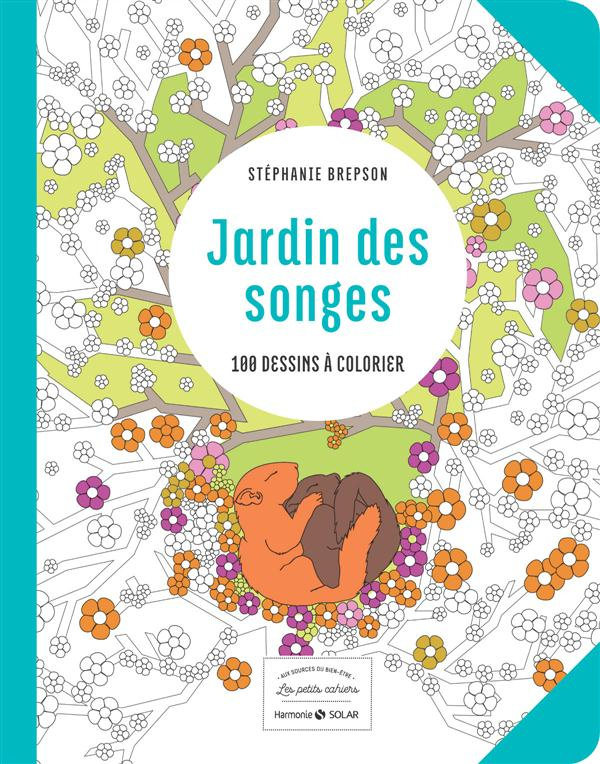 Jardin des songes. 100 dessins à colorier