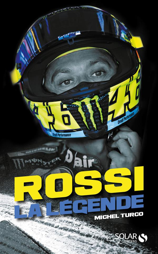 Rossi. La légende