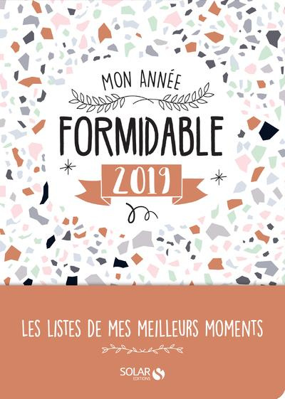Mon année formidable. Edition 2019