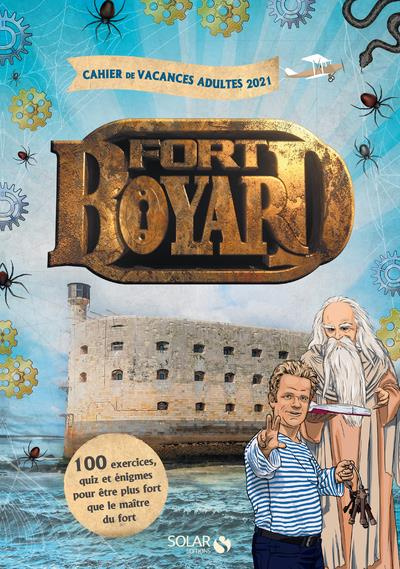 Cahier de vacances adultes Fort Boyard. Edition 2021